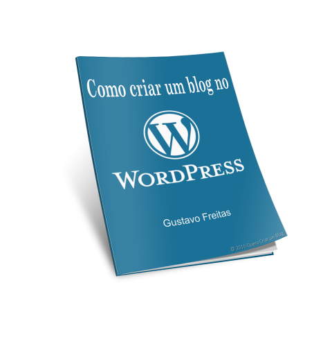 E-book grátis: Como criar um blog no WordPress.org