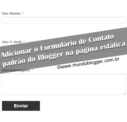 Adicionar formulário de contato padrão do blogger na página estática